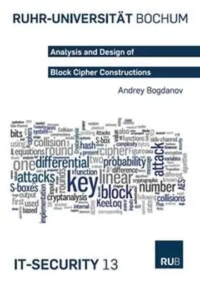 Bogdanov |  Analysis and Design of Block Cipher Constructions | Buch |  Sack Fachmedien