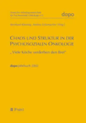 Kleining / Schumacher |  Chaos und Struktur in der Psychosozialen Onkologie | Buch |  Sack Fachmedien