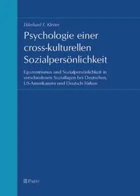 Kleiter |  Psychologie einer cross-kulturellen Sozialpersönlichkeit | Buch |  Sack Fachmedien