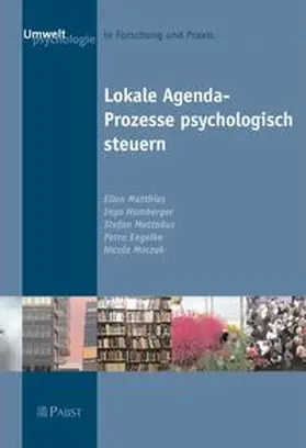 Matthies / Homberger / Matthäus |  Lokale Agenda-Prozesse psychologisch steuern | Buch |  Sack Fachmedien