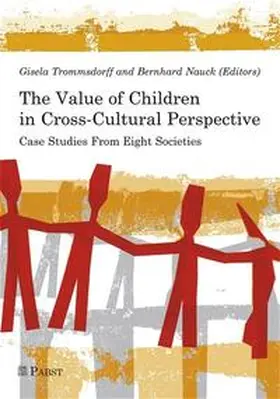 Trommsdorff / Nauck |  The Value of Children in Cross-Cultural Perspective | Buch |  Sack Fachmedien