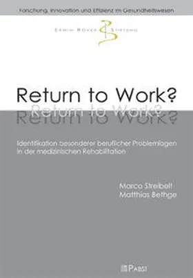 Streibelt / Bethge |  Return to Work? | Buch |  Sack Fachmedien