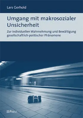 Gerhold |  Umgang mit makrosozialer Unsicherheit | Buch |  Sack Fachmedien