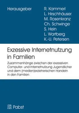 Kammerl / Hirschhäuser / Rosenkranz |  EXIF – Exzessive Internetnutzung in Familien | Buch |  Sack Fachmedien