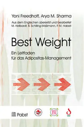 Freedhoff / Sharma |  BEST WEIGHT | Buch |  Sack Fachmedien