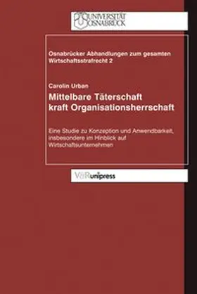 Urban |  Mittelbare Täterschaft kraft Organisationsherrschaft | Buch |  Sack Fachmedien