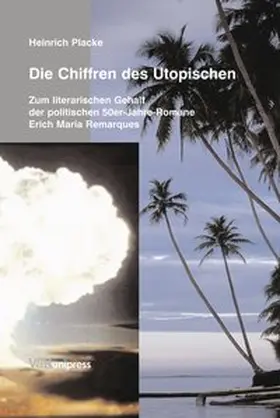 Placke |  Die Chiffren des Utopischen | Buch |  Sack Fachmedien
