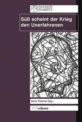 Peterse |  Süß scheint der Krieg den Unerfahrenen | Buch |  Sack Fachmedien