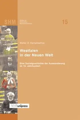 Kamphoefner |  Westfalen in der Neuen Welt | Buch |  Sack Fachmedien