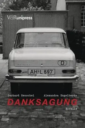 Henschel |  Danksagung. Novelle | Buch |  Sack Fachmedien