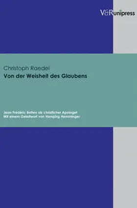 Raedel |  Von der Weisheit des Glaubens | Buch |  Sack Fachmedien