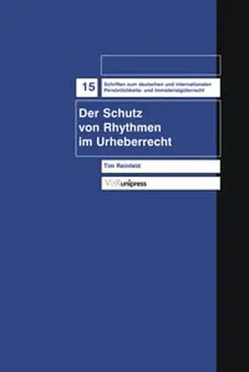 Reinfeld |  Der Schutz von Rhythmen im Urheberrecht | Buch |  Sack Fachmedien
