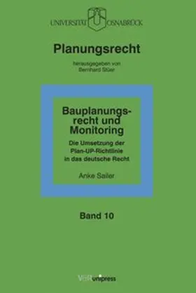 Sailer / Stüer |  Bauplanungsrecht und Monitoring | Buch |  Sack Fachmedien