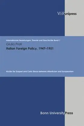 Prati |  Italian Foreign Policy, 1947–1951 | Buch |  Sack Fachmedien