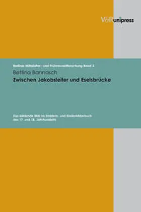 Bannasch |  Zwischen Jakobsleiter und Eselsbrücke | Buch |  Sack Fachmedien