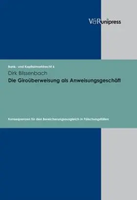 Blissenbach |  Die Giroüberweisung als Anweisungsgeschäft | Buch |  Sack Fachmedien