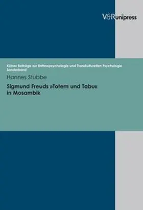 Stubbe |  Sigmund Freuds »Totem und Tabu« in Mosambik | Buch |  Sack Fachmedien