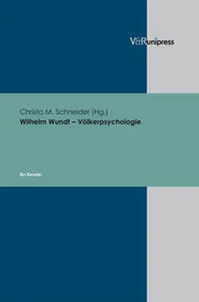 Schneider |  Wilhelm Wundt - Völkerpsychologie | Buch |  Sack Fachmedien