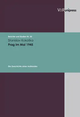 Kokoska |  Prag im Mai 1945 | Buch |  Sack Fachmedien