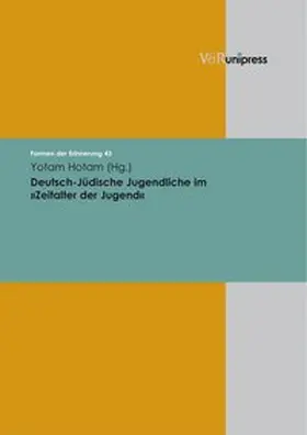 Hotam |  Deutsch-Jüdische Jugendliche im »Zeitalter der Jugend« | Buch |  Sack Fachmedien