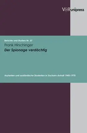 Hirschinger | Der Spionage verdächtig | Buch | 978-3-89971-750-1 | www2.sack.de