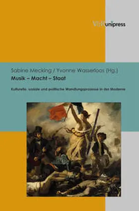 Mecking / Wasserloos |  Musik – Macht – Staat | Buch |  Sack Fachmedien