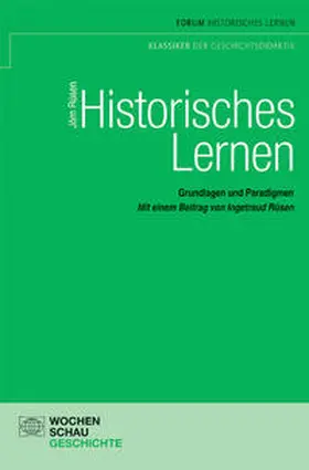Rüsen |  Historisches Lernen | Buch |  Sack Fachmedien