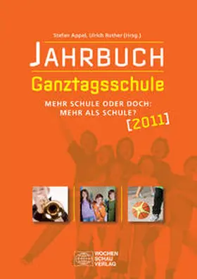 Appel / Rother |  Jahrbuch Ganztagsschule 2011 | Buch |  Sack Fachmedien