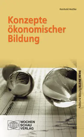 Hedtke | Konzepte ökonomischer Bildung | Buch | 978-3-89974-658-7 | www2.sack.de