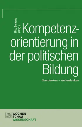 Behrens |  Kompetenzorientierung in der politischen Bildung | Buch |  Sack Fachmedien