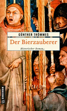Thömmes |  Der Bierzauberer | Buch |  Sack Fachmedien
