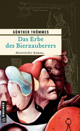 Thömmes |  Das Erbe des Bierzauberers | Buch |  Sack Fachmedien