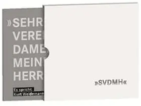 Kiedaisch / Feigenspan / Krimmel |  "Sehr verehrte Damen, meine Herren" (SVDMH) | Sonstiges |  Sack Fachmedien
