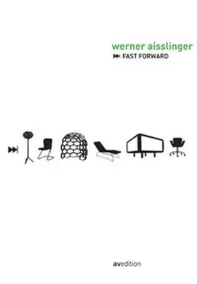  Werner Aisslinger. Fast Forward | Buch |  Sack Fachmedien