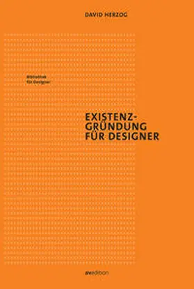 Herzog |  Existenzgründung für Designer | Buch |  Sack Fachmedien