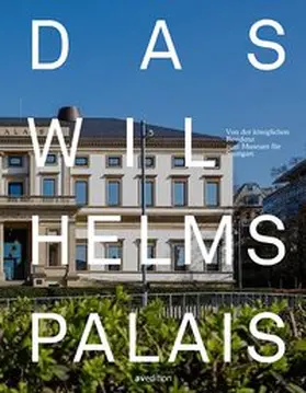 Neumann |  Das Wilhelmspalais | Buch |  Sack Fachmedien