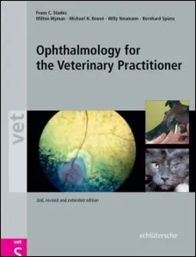 Stades / Wyman / Boeve |  Ophthalmology for the Veterinary Practitioner, Second, Revised and Expanded Edition | Buch |  Sack Fachmedien
