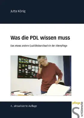 König |  Was die PDL wissen muss | Buch |  Sack Fachmedien