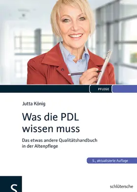 König |  Was die PDL wissen muss | Buch |  Sack Fachmedien