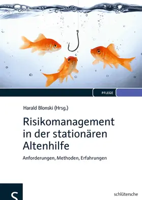 Blonski |  Risikomanagement in der stationären Altenhilfe | Buch |  Sack Fachmedien