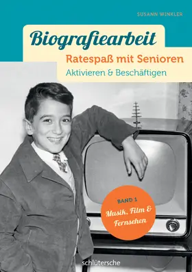 Winkler |  Biografiearbeit - Ratespaß mit Senioren | Buch |  Sack Fachmedien