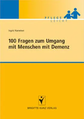 Hametner |  100 Fragen zum Umgang mit Menschen mit Demenz | Buch |  Sack Fachmedien