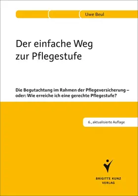 Beul |  Der einfache Weg zur Pflegestufe | Buch |  Sack Fachmedien