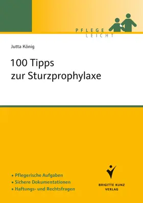 König |  100 Tipps zur Sturzprophylaxe | Buch |  Sack Fachmedien