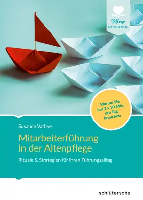 Vathke |  Mitarbeiterführung in der Altenpflege | Buch |  Sack Fachmedien