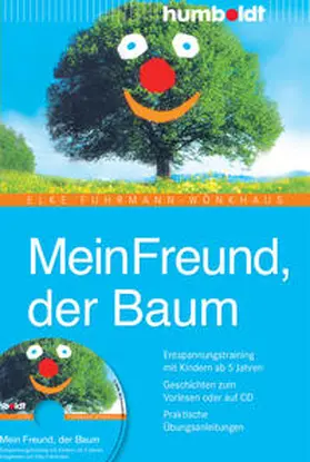 Fuhrmann-Wönkhaus |  Mein Freund, der Baum | Buch |  Sack Fachmedien