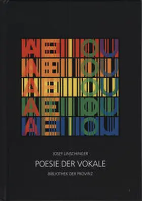 Linschinger |  Poesie der Vokale | Buch |  Sack Fachmedien