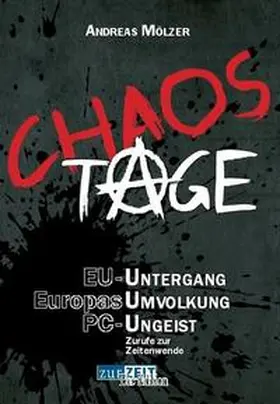 Mölzer |  Chaos Tage | Buch |  Sack Fachmedien