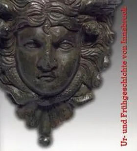 Sölder / Tomedi / Nicolussi Castellan |  Ur- und Frühgeschichte von Innsbruck | Buch |  Sack Fachmedien
