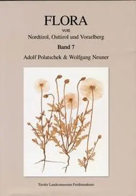 Meighörner / Polatschek / Neuner |  Flora von Nordtirol, Osttirol und Vorarlberg | Buch |  Sack Fachmedien